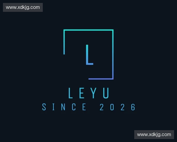 认识leyu官方
